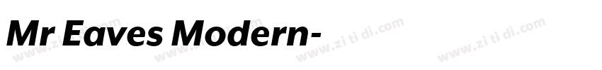 Mr Eaves Modern字体转换